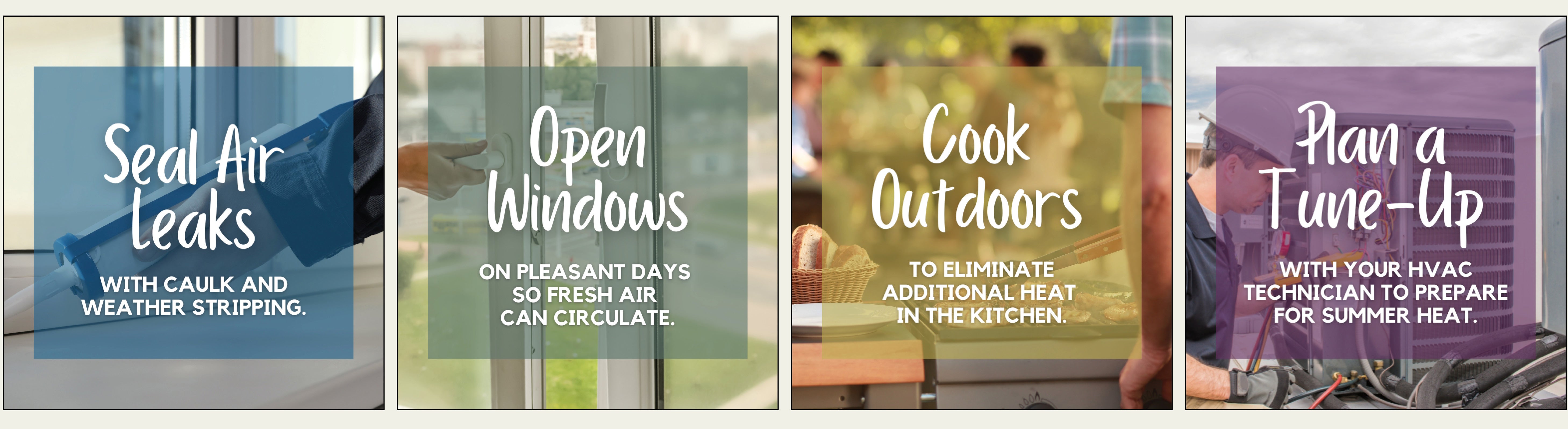 Spring efficincy tips: seal air leaks, open windows, cook outdoors, plan HVAC tune-up