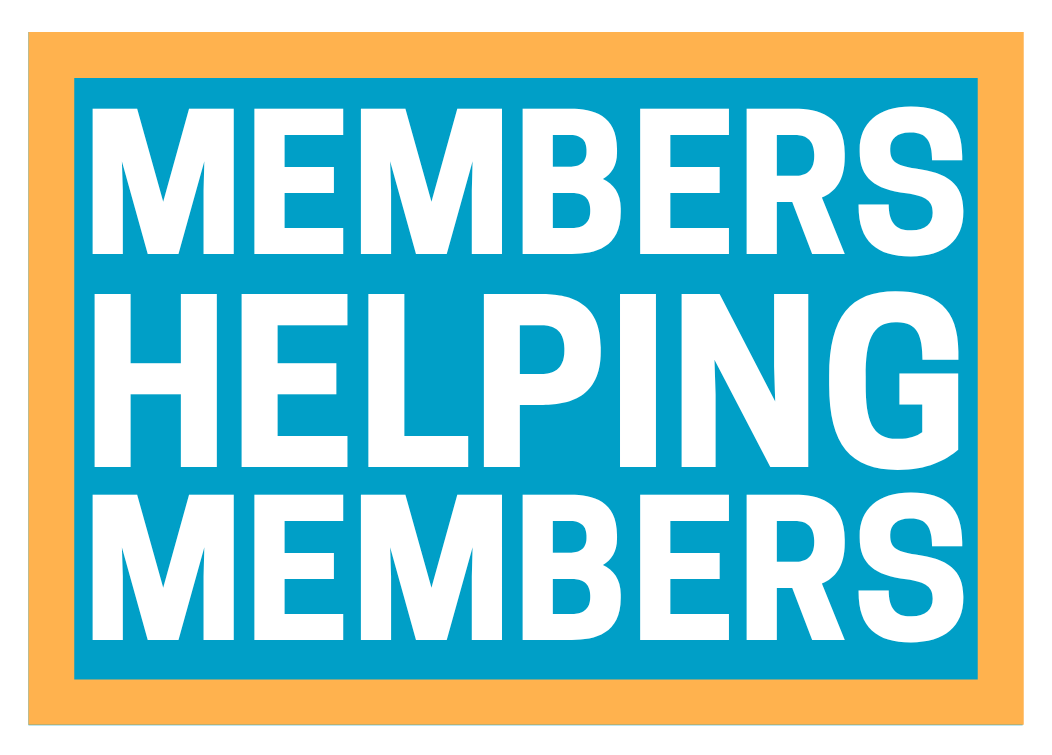 Members helping members 